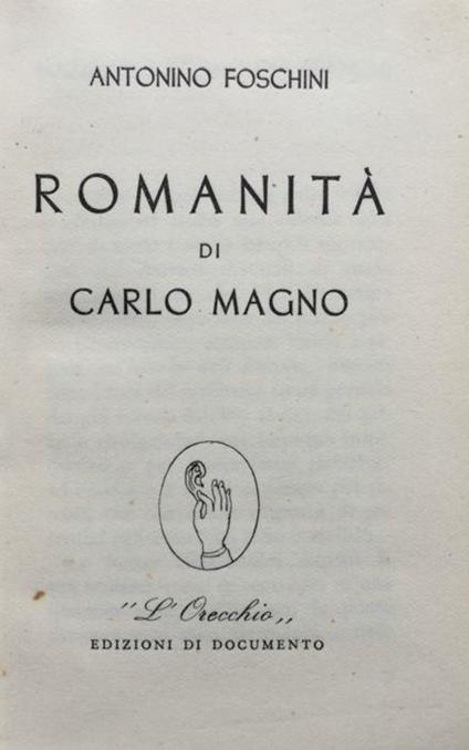 Romanità di Carlo Magno - Antonio Foschini - copertina