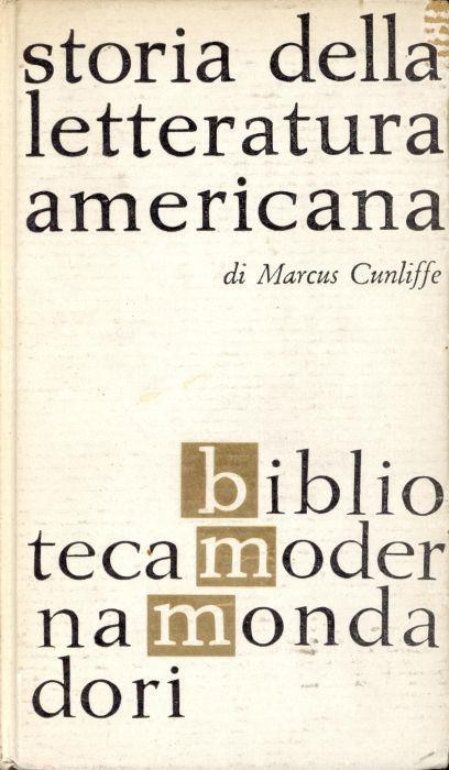 Storia della letteratura americana - Marcus Cunliffe - copertina