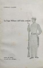 La Lega Militare dell'Italia centrale