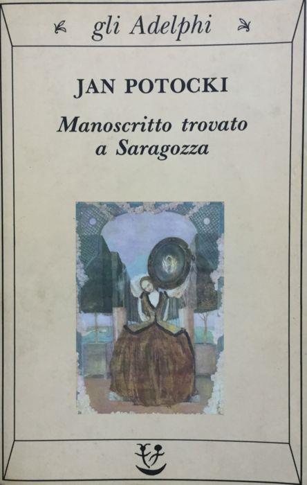 Manoscritto trovato a Saragozza - Jan Potocki - copertina