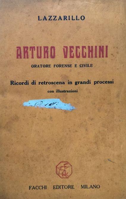 Arturo Vecchini oratore forense e civile - copertina