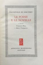 Le poesie e le novelle. A cura di F.Flora e M.Vinciguerra. (1ª ediz.)