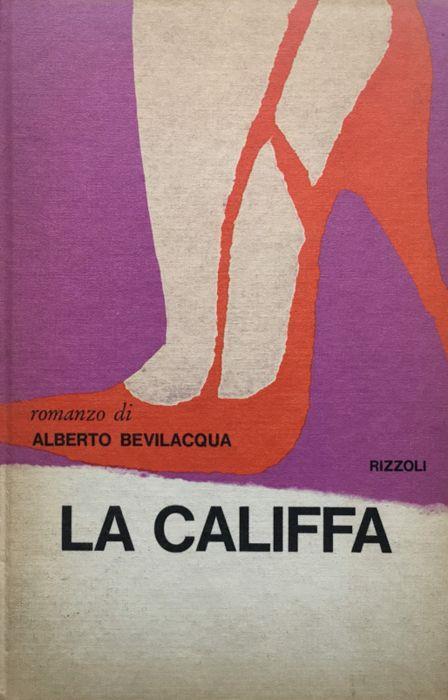 La Califfa - Alberto Bevilacqua - copertina