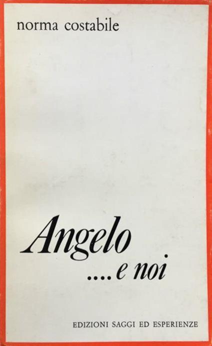 Angelo ...e noi - Norma Costabile - copertina