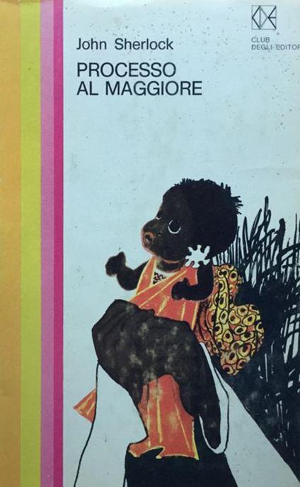 Processo al Maggiore - Frank G. Slaughter - copertina