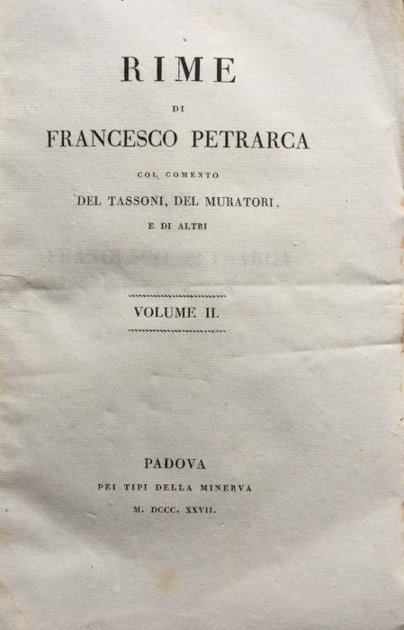 Rime di Francesco Petrarca col commento del Tassoni, del Muratori e di altri. Volume II - Parte II - Francesco Petrarca - copertina