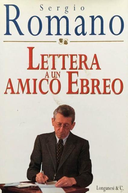 Lettera a un amico ebreo - Sergio Romano - copertina