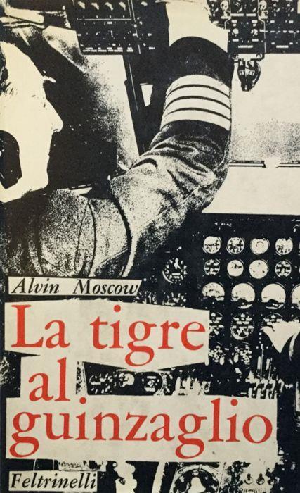 La tigre al guinzaglio - Alvin Moscow - copertina