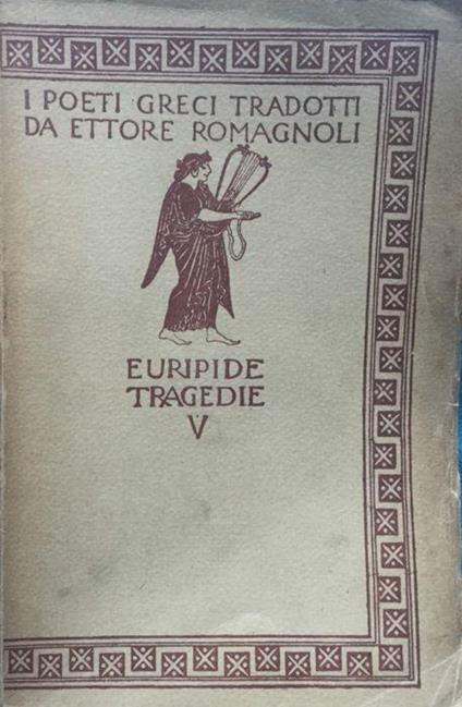 Tragedie. Vol. 5 - Euripide - copertina