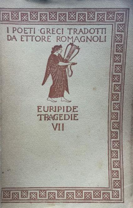Tragedie. Vol. 7 - Euripide - copertina