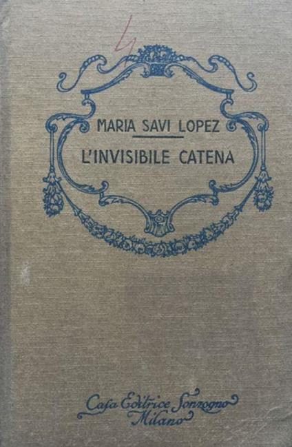 L' invisibile catena - Maria Savi Lopez - copertina