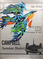 Campbell. Operazione Bluebird