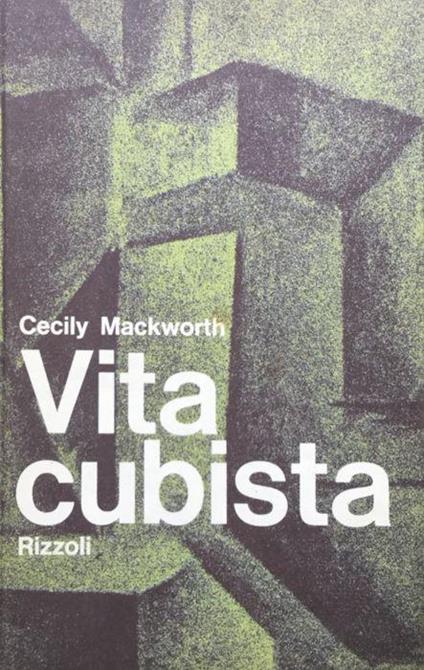 Vita cubista - Cecily Mackworth - copertina