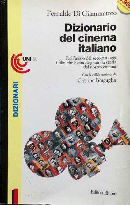 Dizionario del cinema italiano - Fernaldo Di Giammatteo - copertina