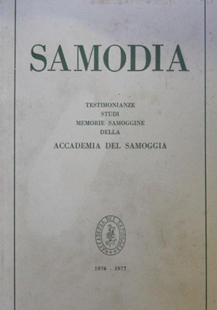 Samodia. Testimonianze, studi, memorie samoggine della Accademia del Samoggia. 1976-1977 - copertina
