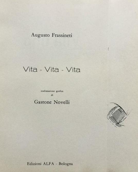 Vita - vita - vita - Augusto Frassineti - copertina