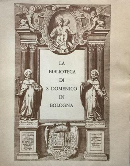 La Biblioteca di San Domenico in Bologna - Michele Casali - copertina