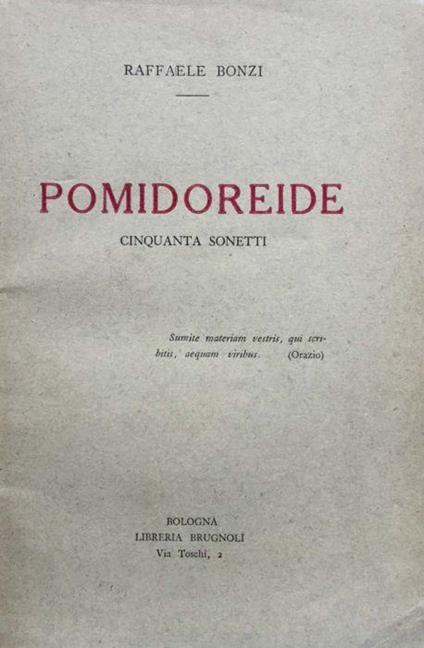 Pomidoreide. Cinquanta sonetti - Raffaele Bonzi - copertina