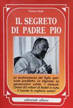 Il segreto di Padre Pio