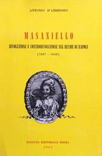 Masaniello. Rivoluzione e controrivoluzione nel Reame di Napoli (1647-1648)