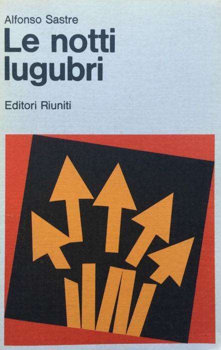 Le notti lugubri - Alfonso Sastre - copertina