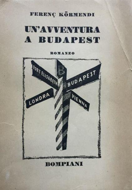 Un'avventura a Budapest - Ferenc Kormendi - copertina