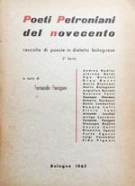 Poeti petroniani del novecento. Raccolta di poesie in dialetto bolognese. 2ª serie