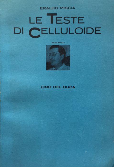 Le teste di celluloide - Eraldo Miscia - copertina