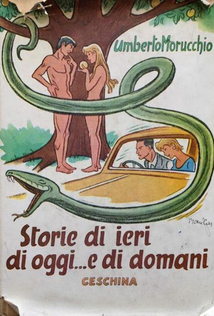 Storie di ieri, di oggi. e di domani - Umberto Morucchio - copertina