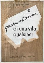Quarant'anni di una vita qualsiasi