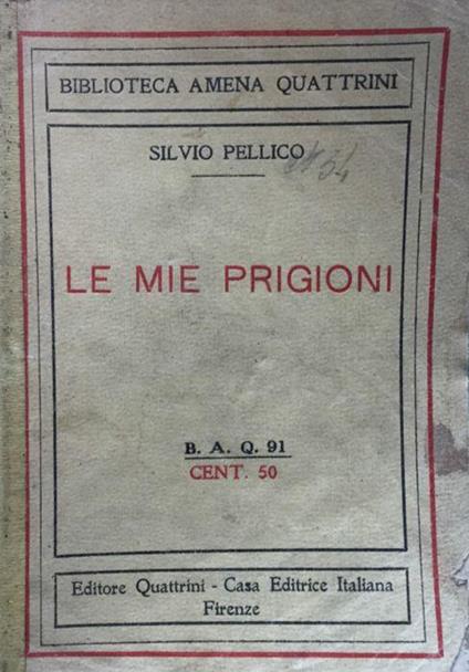 Le mie prigioni - Silvio Pellico - copertina