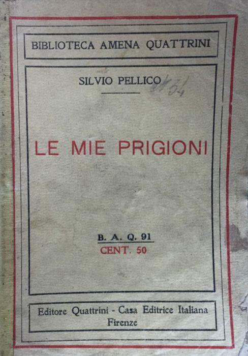 Le mie prigioni - Silvio Pellico - copertina