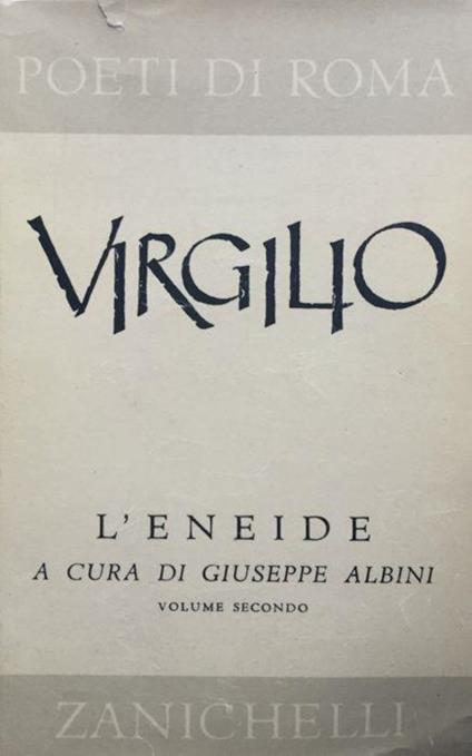 L' Eneide. Vol. secondo - Publio Virgilio Marone - copertina