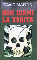 Non dirmi la verità