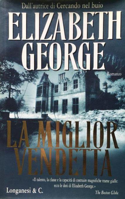 La Miglior vendetta - Elizabeth George - copertina