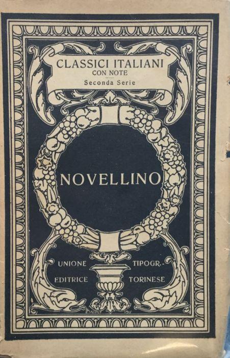 Le cento novelle antiche o Libro di novelle e di bel parlar gentile detto anche Novellino - copertina