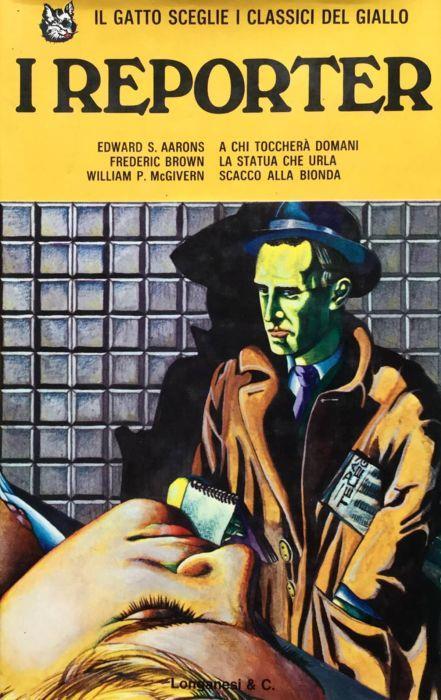 I reporter - Edward S. Aarons - copertina