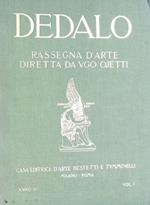 Dedalo. Rassegna d'arte diretta da Ugo Ojetti. 1922 - 1923. 3 voll
