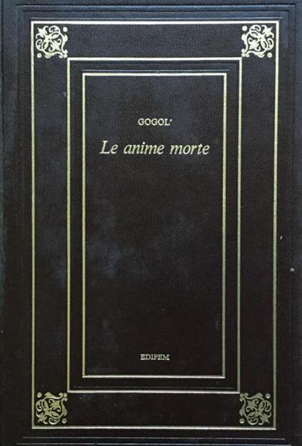 Le avventure di Cicikov ovvero le le anime morte - Nikolaj Gogol' - copertina