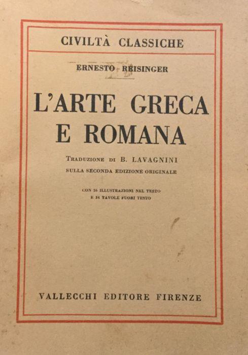 L' arte greca e romana - Ernest Reisinger - copertina