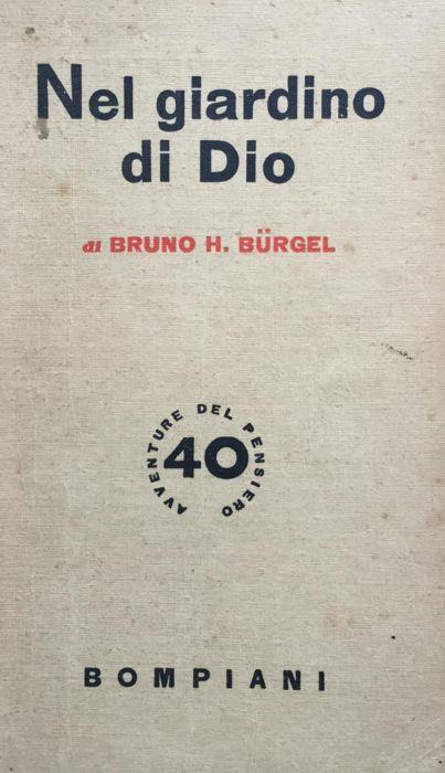 Nel giardino di Dio. Vagabondaggi e meditazioni di un naturalista - Bruno H. Bürgel - copertina