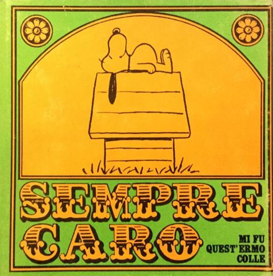 Sempre caro mi fu quest'ermo colle - Charles M. Schulz - copertina
