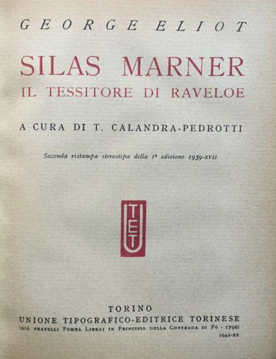 Silas Marner. Il tessitore di Raveloe - George Eliot - copertina