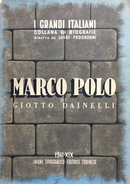 Marco Polo - Giotto Dainelli - copertina