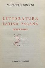 Letteratura latina pagana. Profilo storico