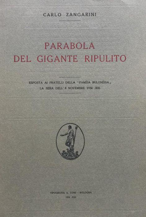Parabola del Gigante ripulito esposta ai fratelli della Fameia Bulgneisa la sera dell'8 novembre 1934 - Carlo Zangarini - copertina