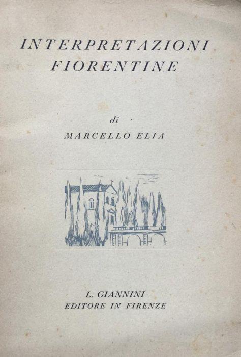 Interpretazioni fiorentine - Elia Marcelli - copertina