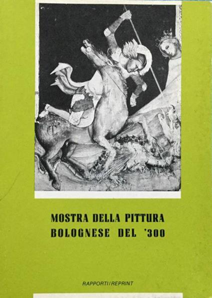 Guida alla mostra della pittura bolognese del Trecento - copertina
