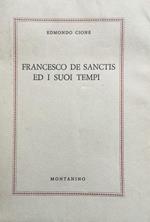 Francesco De Sanctis e i suoi tempi