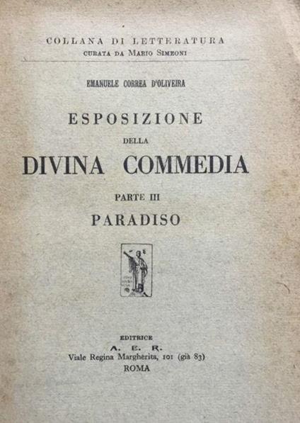 Esposizione della Divina Commedia. Parte Terza, Paradiso - Emanuele Correa D'Oliveira - copertina